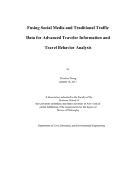 Fusing Social Media and Traditional Traffic Data for Advanced Traveler