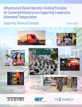 Infrastructure Owner Operators Guiding Principles for Connected Infrastructure Supporting Cooperative Automated Transportation