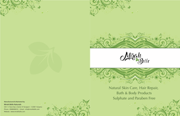 Natural Skin Care, Hair Repair, Bath & Body Products Sulphate And