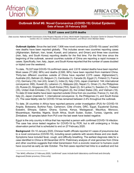 Outbreak Brief #6: Novel Coronavirus (COVID-19) Global Epidemic Date of Issue: 25 February 2020