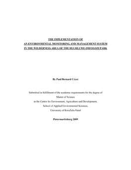 The Implementation of an Environmental Monitoring and Management System in the Wilderness Area of the Hluhluwe-Imfolozi Park