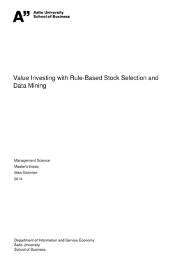 Value Investing with Rule-Based Stock Selection and Data Mining