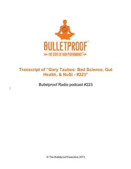 Gary Taubes: Bad Science, Gut Health, & Nusi