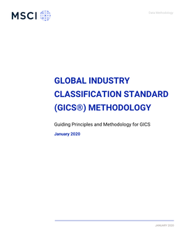 Global Industry Classification Standard (Gics®) Methodology