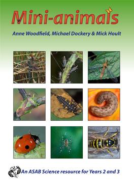 An ASAB Science Resource for Years 2 and 3 Anne Woodfield, Michael