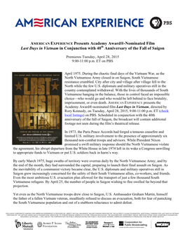 AMERICAN EXPERIENCE Presents Academy Award®-Nominated Film Last Days in Vietnam in Conjunction with 40Th Anniversary of the Fall of Saigon