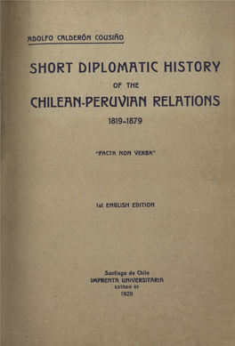 Chile and Perú Near Rupture (1834)