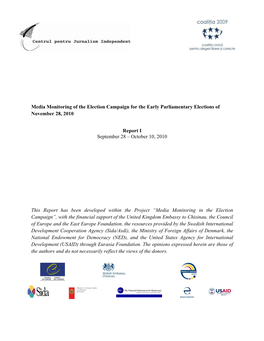 Media Monitoring of the Election Campaign for the Early Parliamentary Elections of November 28, 2010