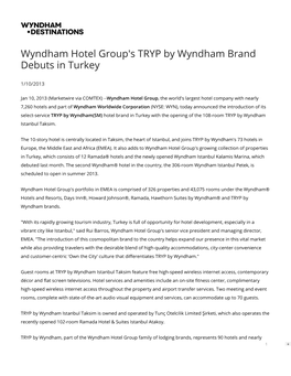 Wyndham Hotel Group's TRYP by Wyndham Brand Debuts in Turkey