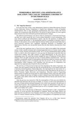 TERRITORIAL IDENTITY and ADMINISTRATIVE ISOLATION: the CASE of "IMPERFECT DISTRICTS" in SOUTHERN ITALY Astrid PELLICANO University of Naples, “Federico II”, Italy