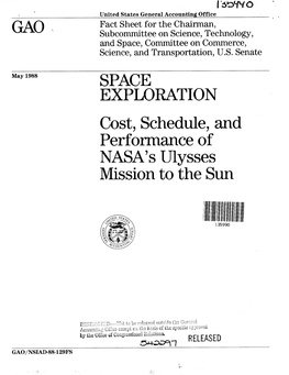 NSIAD-88-129FS Space Exploration: Cost, Schedule, and Performance