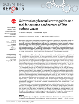 Subwavelength Metallic Waveguides As a Tool for Extreme Confinement of Thz Surface Waves