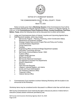 Bell County Commissioners Workshop Agenda, March 16, 2020 Page 1 of 3 NOTICE of a WORKSHOP SESSION of the COMMISSIONERS COURT OF