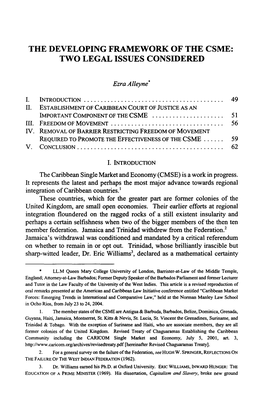 The Developing Framework of the Csme: Two Legal Issues Considered