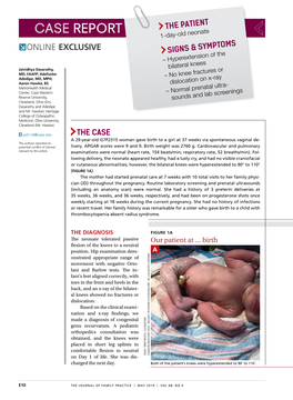 CASE REPORT the PATIENT 1-Day-Old Neonate ONLINE EXCLUSIVE SIGNS & SYMPTOMS – Hyperextension of The