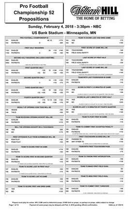 Pro Football Championship 52 Propositions Sunday, February 4, 2018 - 3:30Pm - NBC US Bank Stadium - Minneapolis, MN