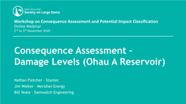 Consequence Assessment – Damage Levels (Ohau a Reservoir)