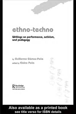 Ethno-Techno: Writings on Performance, Activism, and Pedagogy