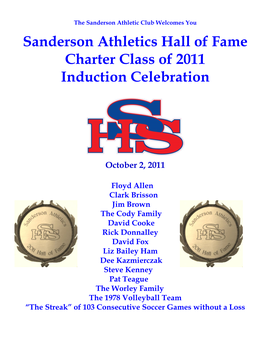 Sanderson Athletics Hall of Fame Charter Class of 2011 Induction Celebration