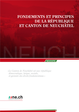 Fondements Et Principes De La République Et Canton De Neuchâtel