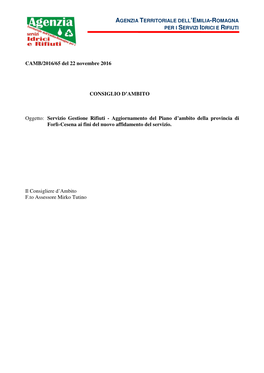 CAMB/2016/65 Del 22 Novembre 2016 CONSIGLIO D'ambito Oggetto: Servizio Gestione Rifiuti