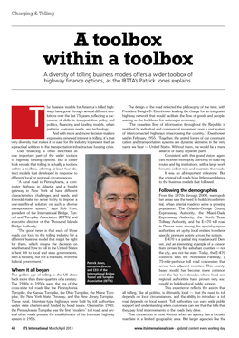 A Toolbox Within a Toolbox a Diversity of Tolling Business Models Offers a Wider Toolbox of Highway Finance Options, As the IBTTA’S Patrick Jones Explains