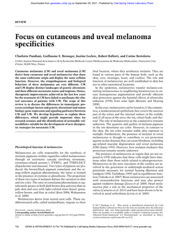 Focus on Cutaneous and Uveal Melanoma Specificities