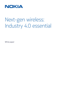 Next-Gen Wireless: Industry 4.0 Essential