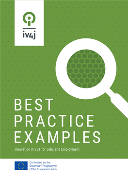 Innovation in VET for Jobs and Employment IV4J Best Practice Guide