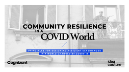 COMMUNITY RESILIENCE in a COVID World