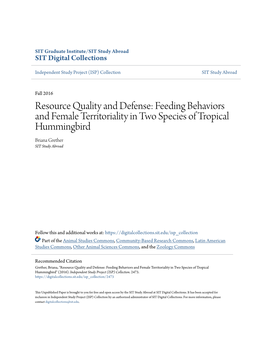 Feeding Behaviors and Female Territoriality in Two Species of Tropical Hummingbird Briana Grether SIT Study Abroad