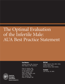 The Optimal Evaluation of the Infertile Male: AUA Best Practice Statement