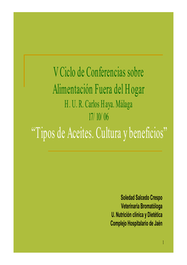 “Tipos De Aceites. Cultura Y Beneficios”