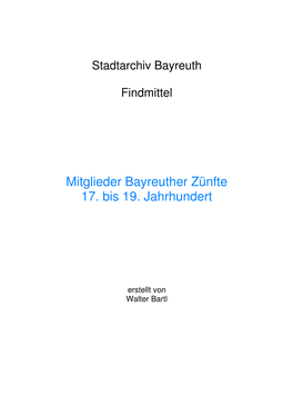 Mitglieder Bayreuther Zünfte 17. Bis 19. Jahrhundert