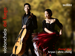 Violonchelo Del Fuego Bryan | Silviecheng Bryan Cheng² Duo Enrique Granados (Arr