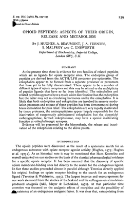 Opioid Peptides: Aspects of Their Origin, Release and Metabolism by J