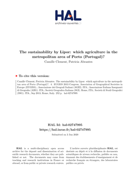 Which Agriculture in the Metropolitan Area of Porto (Portugal)? Camille Clement, Patricia Abrantes
