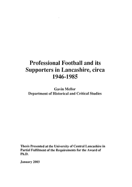 Professional Football and Its Supporters in Lancashire, Circa 1946-1985