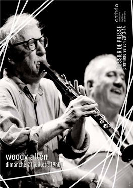 Woody Allen Dimanche 21 Juillet L 19H00 D.R