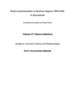 Sharia Implementation in Northern Nigeria 1999-2006: a Sourcebook