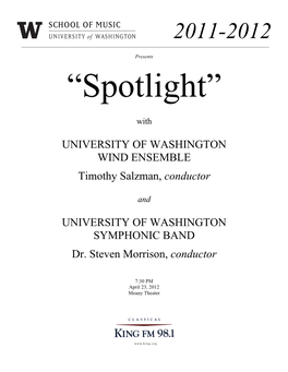 UNIVERSITY of WASHINGTON WIND ENSEMBLE Timothy Salzman, Conductor