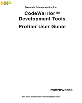 Codewarrior™ Development Tools Profiler User Guide