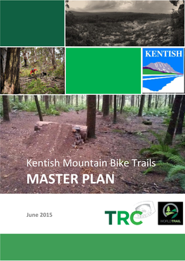Kentish Mountain Bike Trails MASTER PLAN