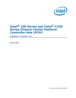 Intel® 100 Series and Intel® C230 Series Chipset Family Platform Controller Hub (PCH)