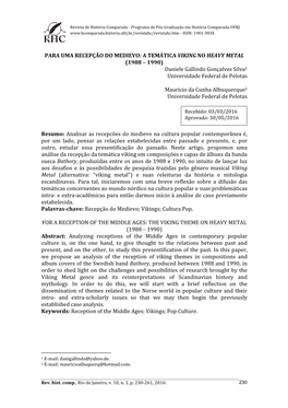 PARA UMA RECEPÇÃO DO MEDIEVO: a TEMÁTICA VIKING NO HEAVY METAL (1988 – 1990) Daniele Gallindo Gonçalves Silva1 Universidade Federal De Pelotas