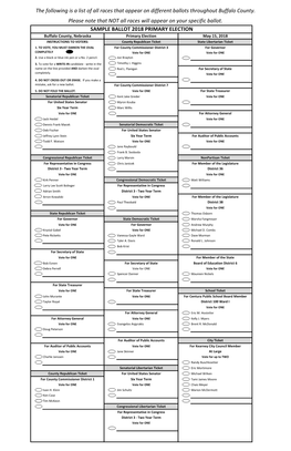 SAMPLE BALLOT 2018 PRIMARY ELECTION Buffalo County, Nebraska Primary Election May 15, 2018 INSTRUCTIONS to VOTERS: County Republican Ticket State Libertarian Ticket 1