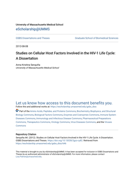 Studies on Cellular Host Factors Involved in the HIV-1 Life Cycle: a Dissertation