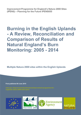 Burning in the English Uplands - a Review, Reconciliation and Comparison of Results of Natural England’S Burn Monitoring: 2005 - 2014