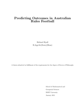 Predicting Outcomes in Australian Rules Football