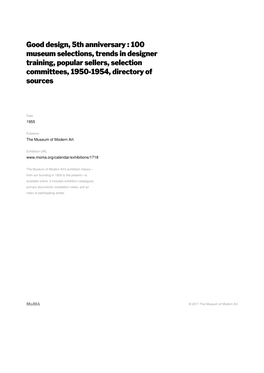 Good Design, 5Th Anniversary : 100 Museum Selections, Trends in Designer Training, Popular Sellers, Selection Committees, 1950-1954, Directory of Sources